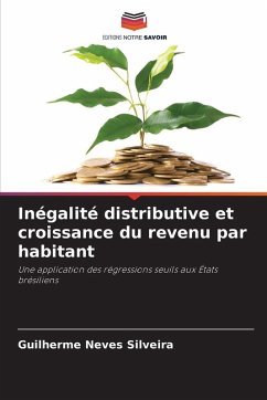 Inégalité distributive et croissance du revenu par habitant - Neves Silveira, Guilherme