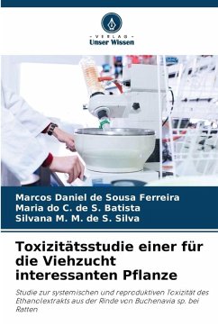Cover Toxizitätsstudie einer für die Viehzucht interessanten Pflanze