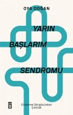 Yarin Baslarim Sendromu