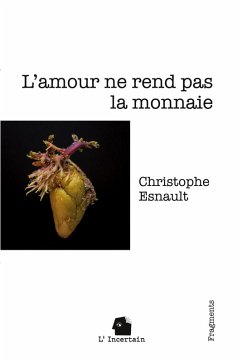 Cover L'amour ne rend pas la monnaie