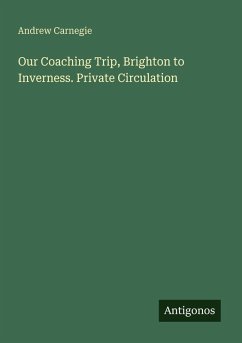 Cover Our Coaching Trip, Brighton to Inverness. Private Circulation