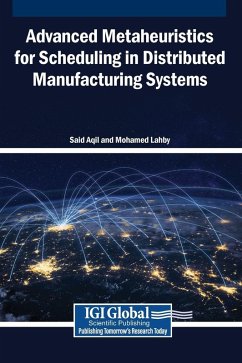 Cover Advanced Metaheuristics for Scheduling in Distributed Manufacturing Systems