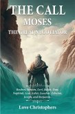 The Call: Moses the Great Negotiator (3, #3) (eBook, ePUB)