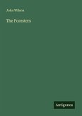The Foresters The Foresters