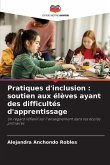 Pratiques d'inclusion : soutien aux élèves ayant des difficultés d'apprentissage