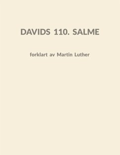 Cover Davids 110. Salme forklart av Martin Luther