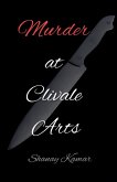 Murder at Clivale Arts Murder at Clivale Arts