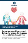 Adoption von Kindern mit Behinderungen in Ecuador - vergleichende Analyse