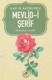 Ilahi ve Kasidelerle Mevlid-i Serif