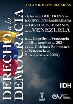 Cover DERECHO A LA DEMOCRACIA, A LA LUZ DE LA DOCTRINA DE LA CORTE INTERAMERICANA DE DERECHOS HUMANOS SOBRE VENEZUELA (Caso