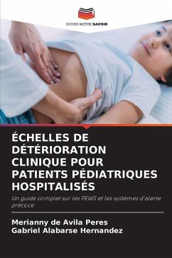 Cover ÉCHELLES DE DÉTÉRIORATION CLINIQUE POUR PATIENTS PÉDIATRIQUES HOSPITALISÉS