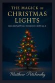The Magick of Christmas Lights