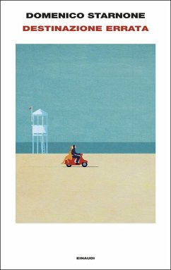 Destinazione errata - Starnone, Domenico