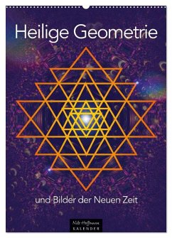 Cover Heilige Geometrie und Bilder der Neuen Zeit (Wandkalender 2026 DIN A2 hoch), CALVENDO Monatskalender