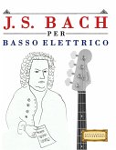 J. S. Bach per Basso Elettrico
