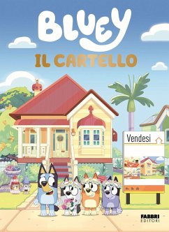 Bluey. Il cartello