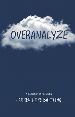 Overanalyze - Bartling, Lauren Hope