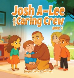 Cover Josh A-Lee and the Caring Crew