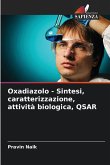 Oxadiazolo - Sintesi, caratterizzazione, attività biologica, QSAR