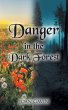 Danger in the Dark Forest - Bild 1