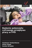 Badanie potencja¿u cyfrowego przep¿ywu pracy w FPD Badanie potencja¿u cyfrowego przep¿ywu pracy w FPD