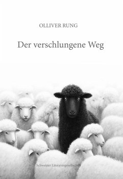Der verschlungene Weg - Rung, Olliver