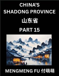 Cover Discover China's Shandong Province (Part 15)- Master Chinese Characters, Vocabulary, and Phrases through Chinese Names, Surnames, and Geography