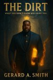 The Dirt (eBook, ePUB) The Dirt (eBook, ePUB)