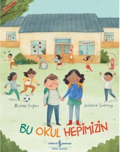 Bu Okul Hepimizin - Engler, Michael
