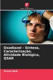 Oxadiazol - Síntese, Caracterização, Atividade Biológica, QSAR