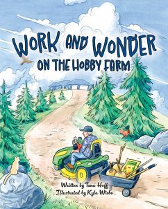 Cover Work and Wonder on the Hobby Farm