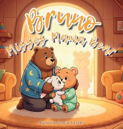 Cover Bruno Misses Mama Bear