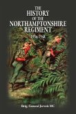 THE HISTORY OF THE NORTHAMPTONSHIRE REGIMENT 1934-1948