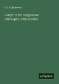 Essays on the Religion and Philosophy or the Hindus