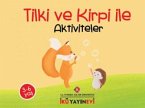 Tilki ve Kirpi ile Aktiviteler