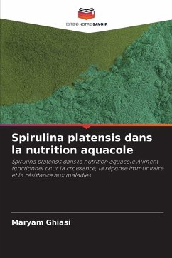 Cover Spirulina platensis dans la nutrition aquacole