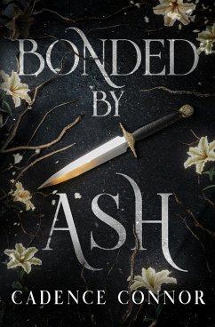 Bonded by Ash - Connor, Cadence