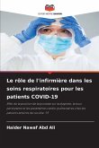 Le rôle de l'infirmière dans les soins respiratoires pour les patients COVID-19