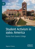 Student Activism in 1960s America Student Activism in 1960s America