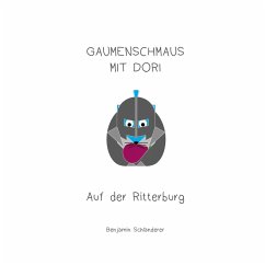 Cover Gaumenschmaus mit Dori - Auf der Ritterburg