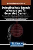 Detecting Hate Speech in Human and AI-Generated Content