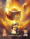 The Gift The Gift