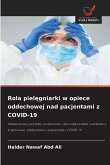 Rola piel¿gniarki w opiece oddechowej nad pacjentami z COVID-19
