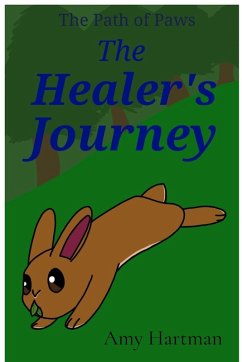 The Healers Journey - Hartman, Amy