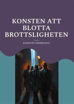 Cover Konsten att blotta brottsligheten