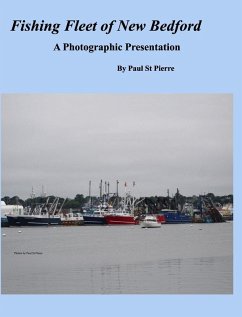 Fishing Fleet of New Bedford - Pierre, Paul St Fishing Fleet of New Bedford - Pierre, Paul St
