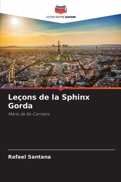 Leçons de la Sphinx Gorda Leçons de la Sphinx Gorda