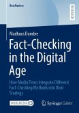 Fact-Checking in the Digital Age (eBook, PDF) Fact-Checking in the Digital Age (eBook, PDF)
