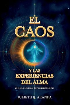 Cover EL CAOS Y LAS EXPERIENCIAS DEL ALMA