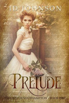 Cover Prelude: A Prequel: Ghosts of Southampton Book 0 (eBook, ePUB)